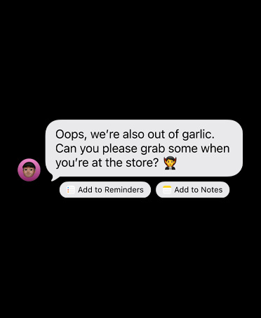 A received iMessage with two suggested action buttons below, text reads: Add to Reminders and Add to Notes